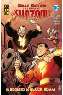 Billy Batson Y La Magia De ¡Shazam! El Regreso De Black Adam