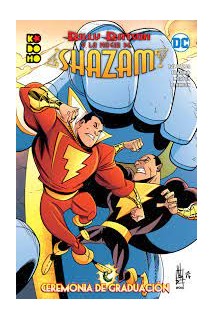 Billy Batson Y La Magia De ¡Shazam! Ceremonia De Graduación
