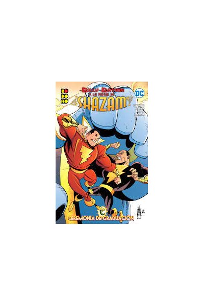 Billy Batson Y La Magia De ¡Shazam! Ceremonia De Graduación