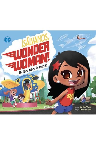 ¡Salvanos, Wonder Woman!