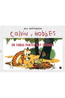 Calvin Y Hobbes 01: En Todas Partes Hay Tesoros