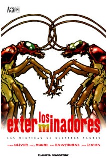 Los Exterminadores #3 Las Mentiras De Nuestros Padres