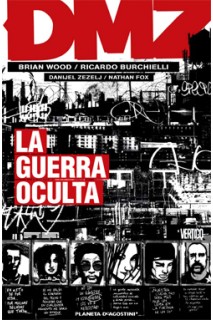 Dmz #05 La Guerra Oculta
