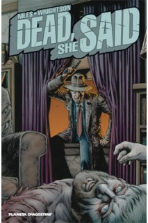 Dead She Said