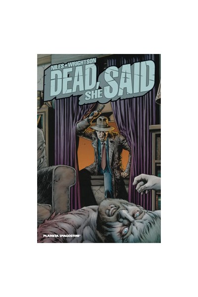 Dead She Said