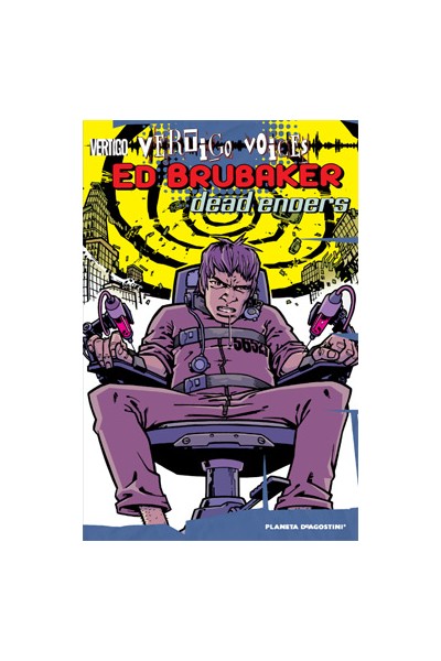 Vertigo Voices Ed Brubaker: Dead Enders