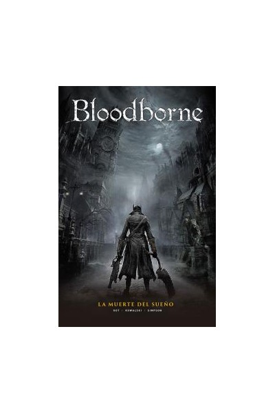 BLOODBORNE 01 LA MUERTE DEL SUEÑO