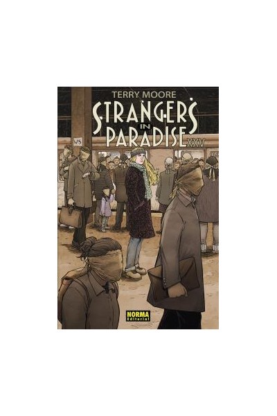 Strangers In Paradise Xxv