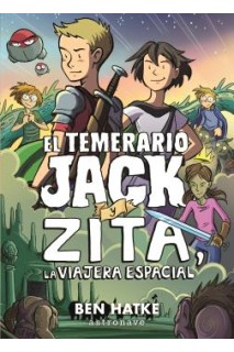El Temerario Jack Y Zita, La Viajera Espacial