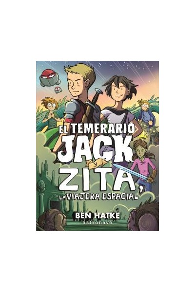 El Temerario Jack Y Zita, La Viajera Espacial