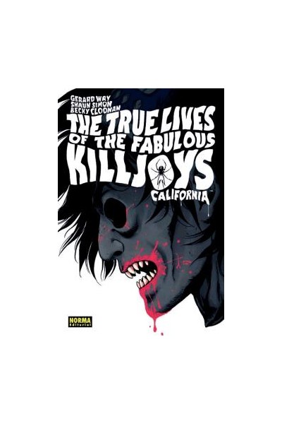 The True Lives Of The Fabulous Killjoys 1. California