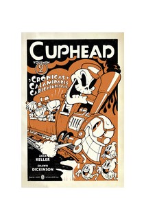 Cuphead 02 Cronicas Y Calamidades Caricaturescas