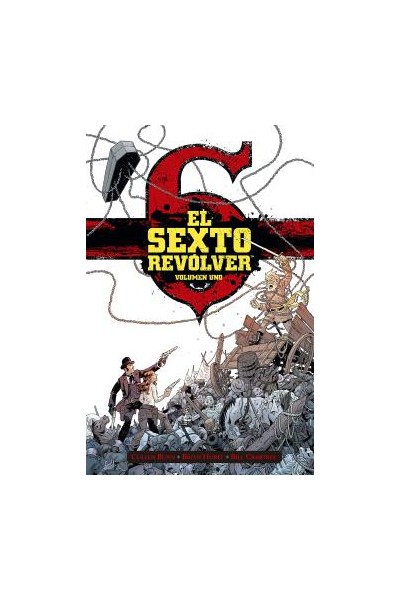 El Sexto Revólver 1