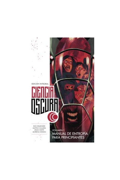 Ciencia Oscura Integral · Vol 01
