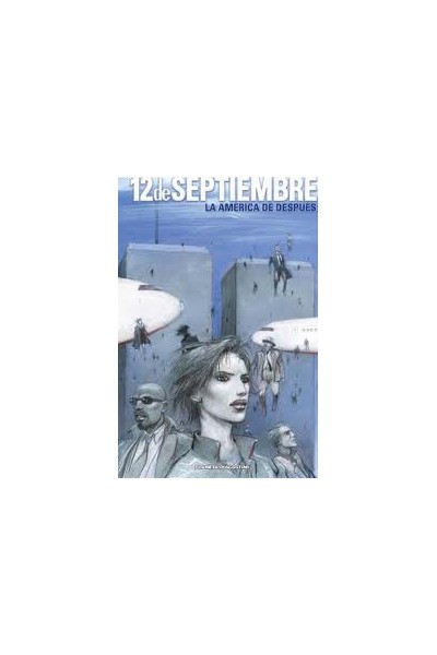12 De Septiembre. La America De Despues