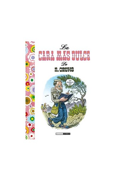 La Cara Mas Dulce De R. Crumb