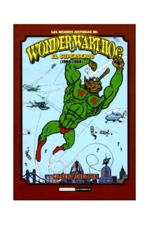 Las Mejores Historias De Wonder Wart-Hog. El Superserdo (1966-1968)