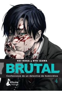 Brutal! Confesiones De Un Detective De Homicidios 04