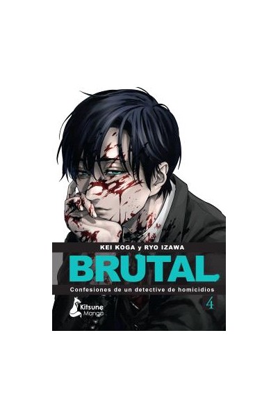 Brutal! Confesiones De Un Detective De Homicidios 04