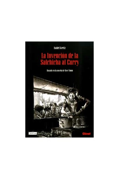 LA INVENCION DE LA SALCHICHA AL CURRY