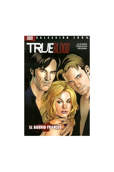 True Blood #03 El Barrio Frances