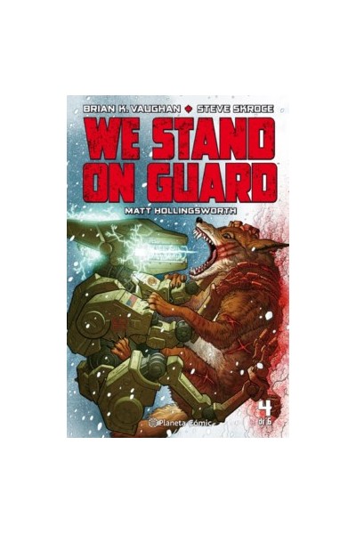 We Stand On Guard 4