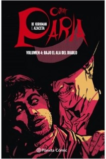 Paria 04: Bajo El Ala Del Diablo