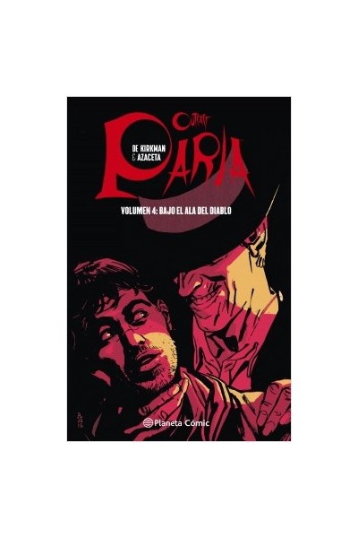 Paria 04: Bajo El Ala Del Diablo
