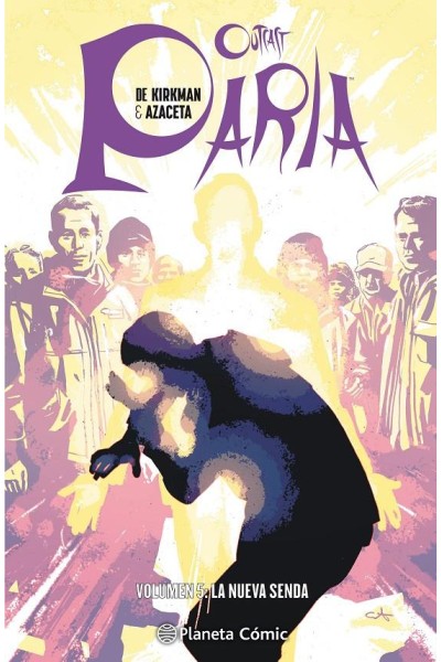 Paria 05: La Nueva Senda