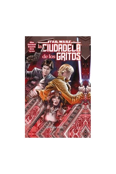 STAR WARS · LA CIUDADELA DE LOS GRITOS