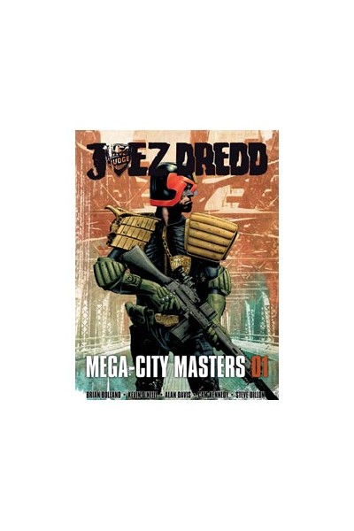 JUEZ DREDD. MEGA-CITY MASTERS 01