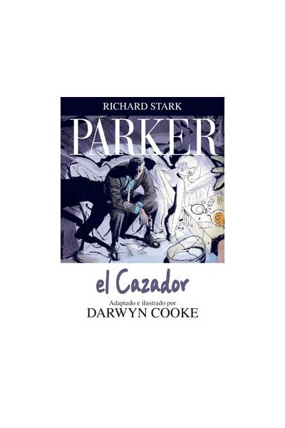 PARKER 01. EL CAZADOR