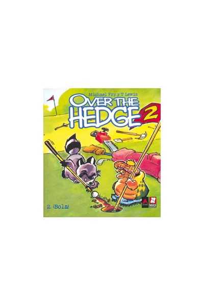 Over The Hedge 2. ¡Bola!