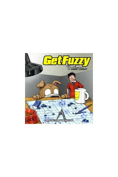 Get Fuzzy #4. Proyecto De Desastre