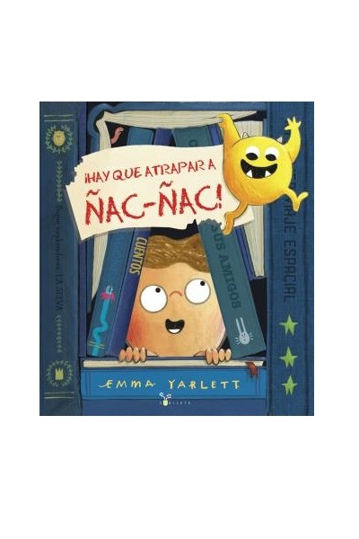 ¡Hay Que Atrapar A Ñac-Ñac!