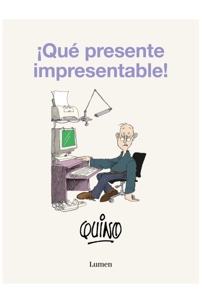 ¡Qué Presente Impresentable!