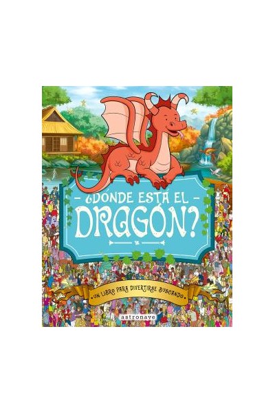 ¿Donde Esta El Dragon?