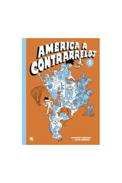 AMERICA A CONTRARRELOJ (TOMO 1 DE 2)