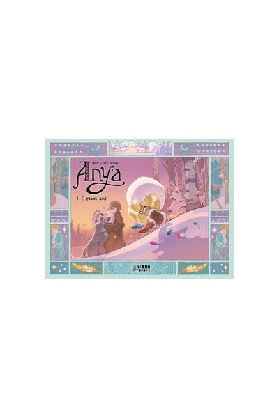 ANYA 01: EL PAJARO AZUL