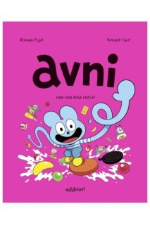 Avni 6. Una Vida Rosa Chicle