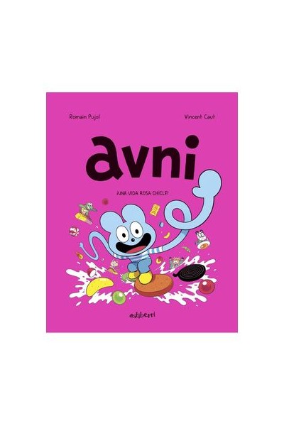 Avni 6. Una Vida Rosa Chicle