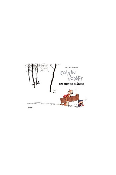 Calvin Y Hobbes Un Mundo Mágico