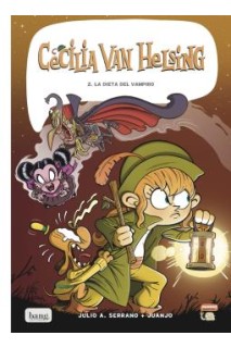 Cecilia Van Helsing 2. La Dieta Del Vampiro