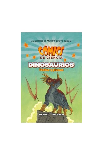 Comics De Ciencia. Dinosaurios. Fósiles Y Plumas