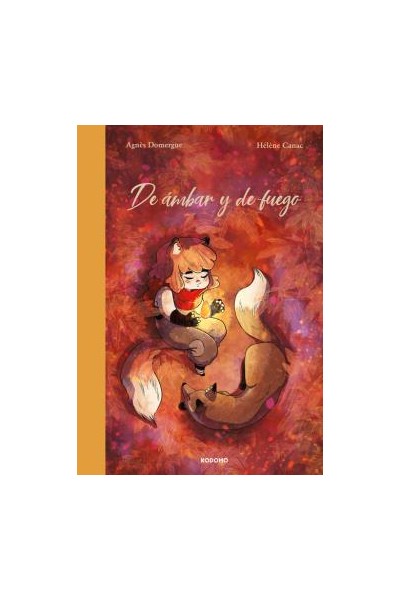 De Ámbar Y De Fuego