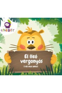 El Lleo Vergonyos I Els Seus Amics