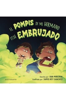 El Pompis De Mi Hermano Esta Embrujado