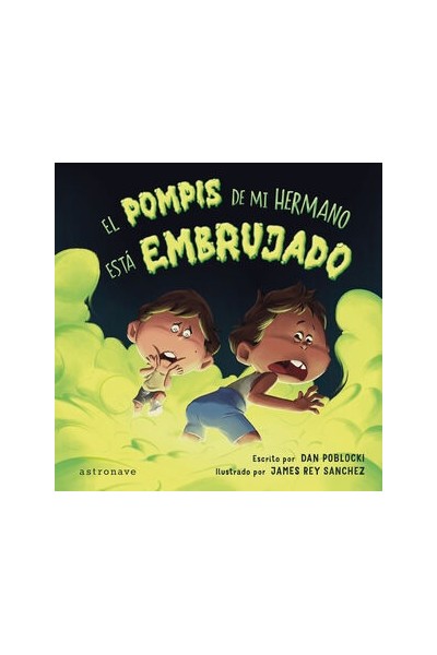 El Pompis De Mi Hermano Esta Embrujado