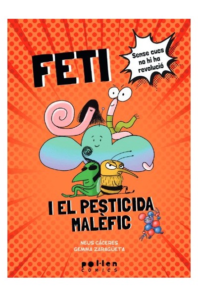 Feti I El Pesticida Malefic
