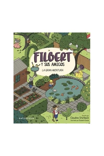 FILBERT Y SUS AMIGOS